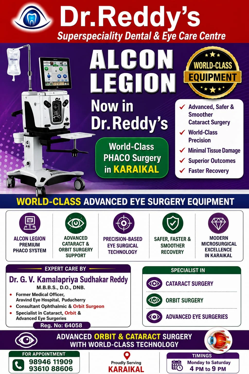 ALCON LEGION World-Class Cataract Surgery Equipment at Dr. Reddy's Eye Care Karaikal